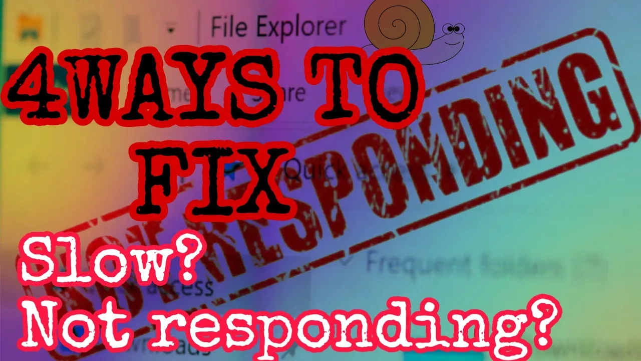 How to Fix Windows 11 File Explorer Slow or Not Responding