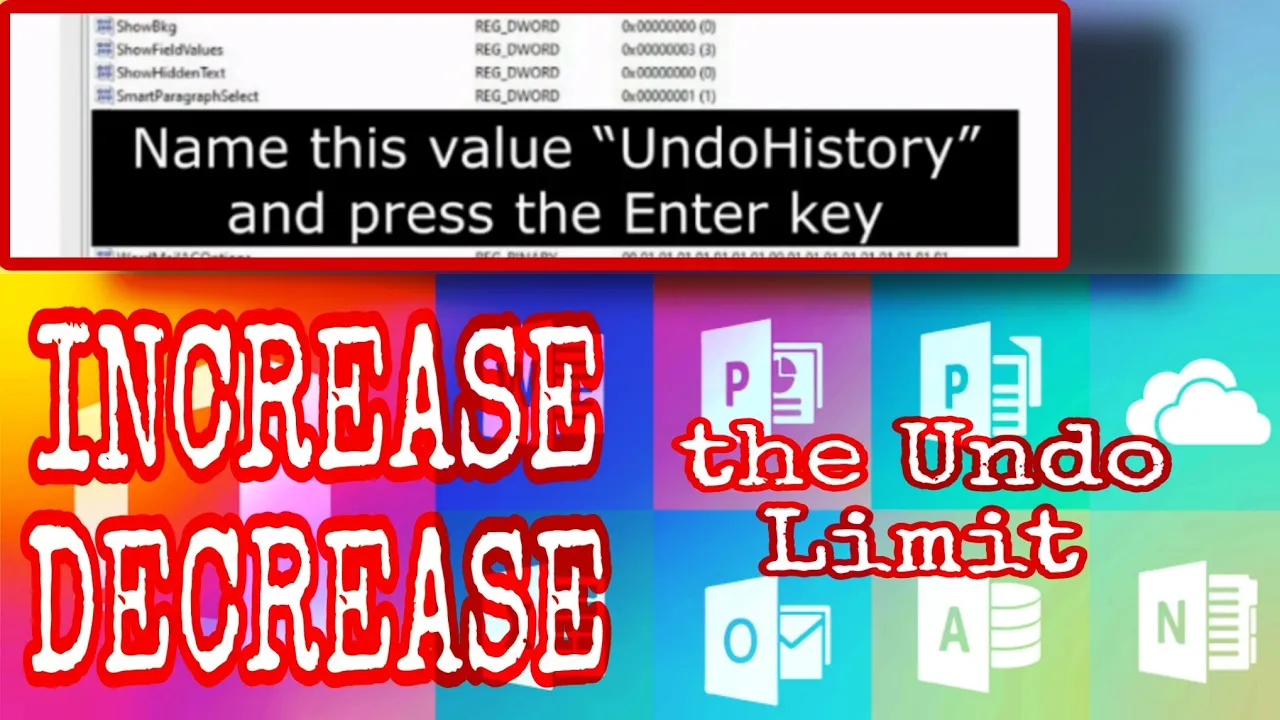 Registry Hack: Modify the Undo Limit in Microsoft Office