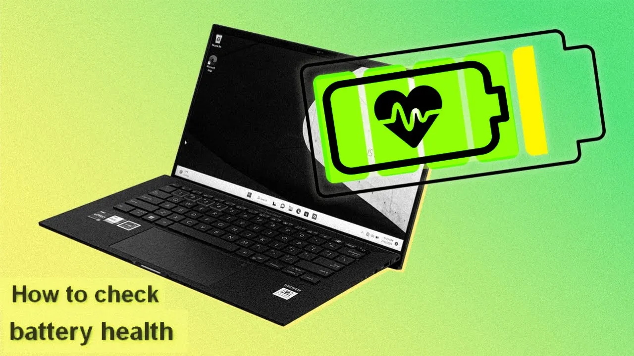 How to Check the Health of Your Laptop’s Battery in Windows