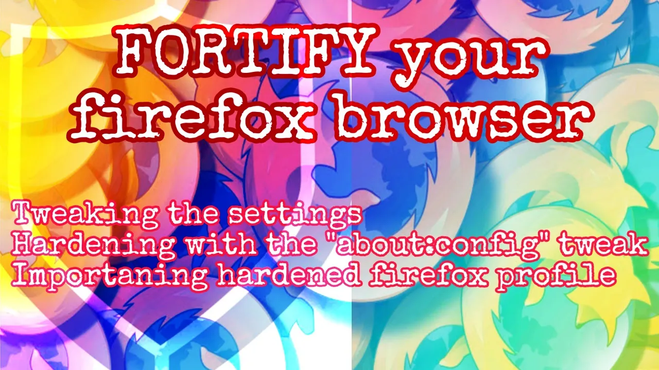 3 Ways to Fortify Your Firefox Browser