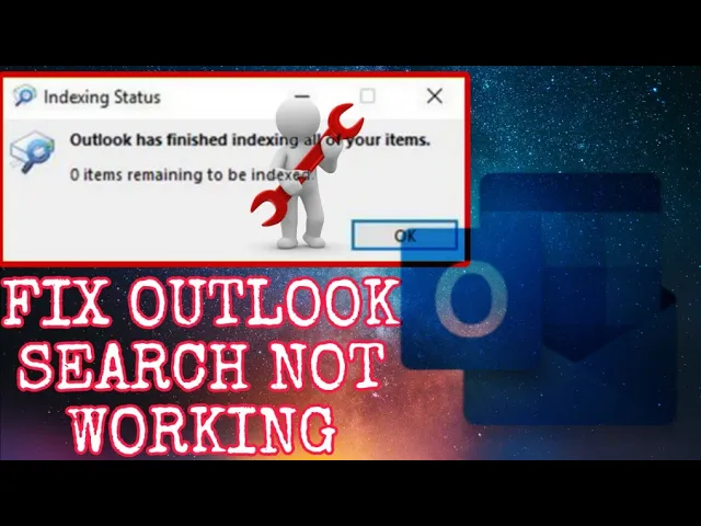 How to Fix Outlook Search Not Working