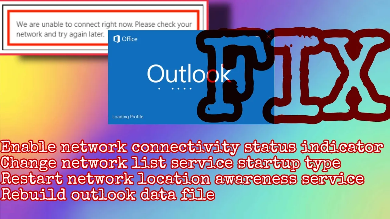 How to Fix “We Are Unable to Connect Right Now” in Outlook