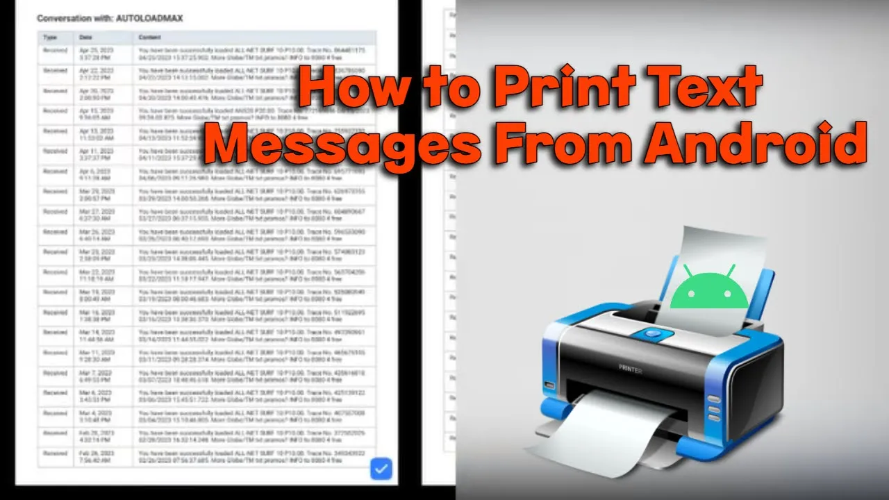 How to Print Text Messages From Android