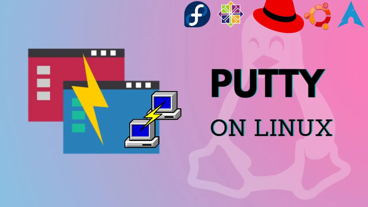 How to Install PuTTY on Linux