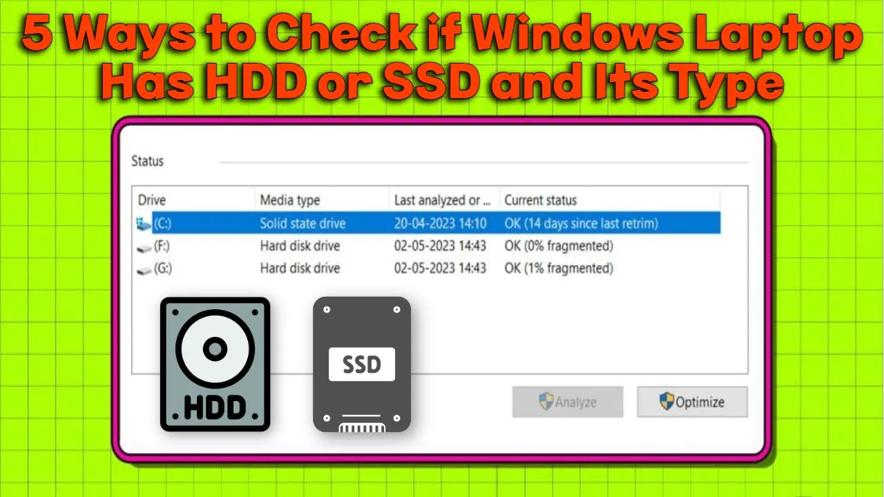 5 Ways to Check if Windows Laptop Has HDD or SSD and Its Type