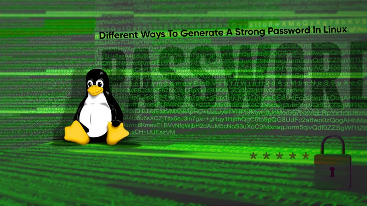 Different Ways To Generate A Strong Password In Linux