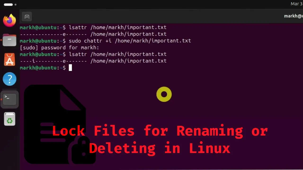 How to Lock a File for Renaming/Deleting in Linux
